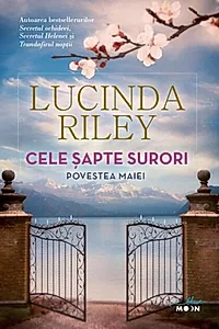 Povestea Maiei. Cele șapte surori (Vol. 1)