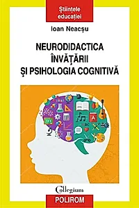 Neurodidactica învăţării şi psihologia cognitivă
