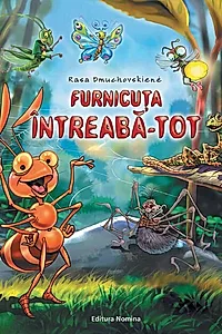 Furnicuța Întreabă-Tot (Vol. 1)