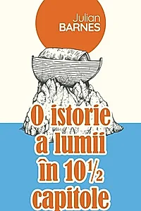 O istorie a lumii în 10 și 1/2 capitole