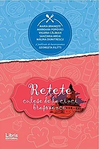 Rețete culese de la cinci brașovence