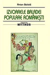 Izvoarele baladei populare românești