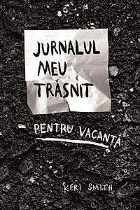 Jurnalul meu trăsnit pentu vacanță