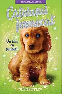 Un film cu peripeții. Cățelușul fermecat (Vol. 4)