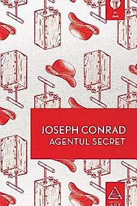 Agentul secret - Joseph Conrad