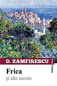 Frica și alte nuvele