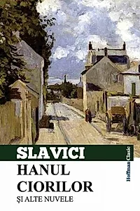 Hanul ciorilor și alte nuvele