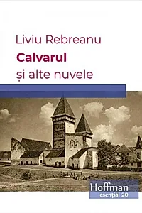 Calvarul și alte nuvele