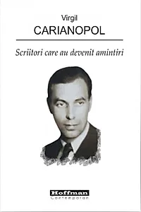 Scriitori care au devenit amintiri