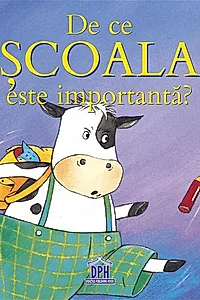 De ce școala este importantă?