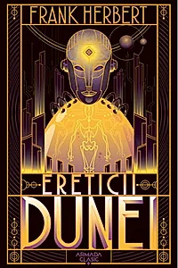 Ereticii Dunei. Seria Dune Vol.5