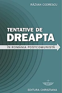 Tentative de dreapta în România postcomunistă