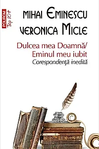 Dulcea mea Doamnă/ Eminul meu iubit