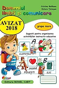 Domeniul Limbă și comunicare. Grupa mare