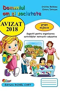 Domeniul Om și societate. Grupa mijlocie