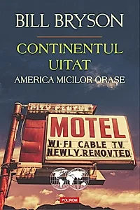 Continentul uitat. America micilor orașe