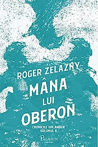 Mâna lui Oberon (Vol.2)