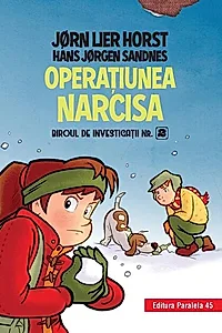 Operaţiunea Narcisa (Vol. 4)