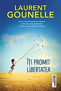 Îți promit libertatea
