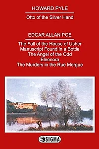 Howard Pyle & Edgar Allan Poe - Selected Works