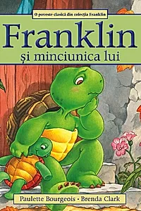Franklin și minciunica lui