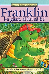 Franklin l-a găsit, al lui să fie