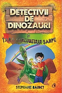 Detectivii de dinozauri în țara curcubeului-șarpe (Vol. 4)