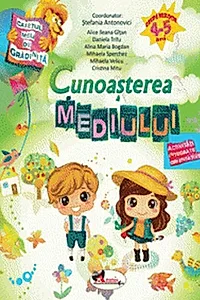 Caietul meu de grădiniță. Cunoașterea mediului (4-5 ani)
