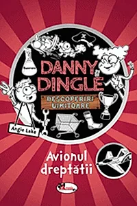 Danny Dingle. Avionul dreptății