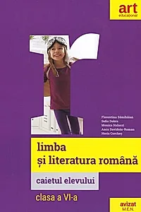 Caietul elevului. Limba și literatura română. Clasa a VI-a.