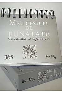 Calendarul 365 Mici gesturi de bunătate