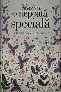 Pentru o nepoată specială