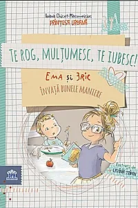 Te rog, mulțumesc, te iubesc