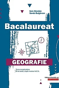 Bacalaureat. Geografie