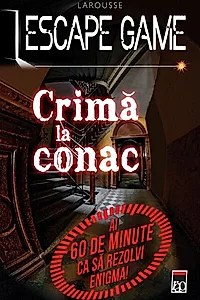 Escape game. Crimă la conac