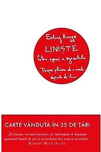 Liniște într-o epocă a zgomotului