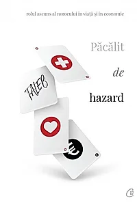 Păcălit de hazard