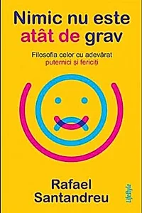 Nimic nu este atât de grav