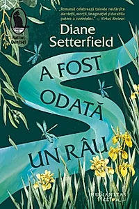 A fost odată un râu