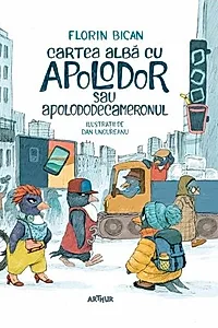 Cartea albă cu Apolodor sau Apolododecameronul