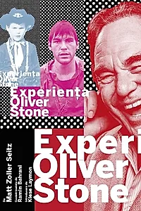 Experiența Oliver Stone