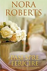 Paşi spre fericire (Vol. 2)