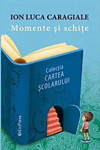 Momente și schițe