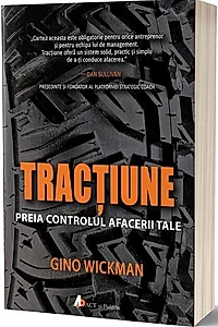 Tracțiune. Preia controlul afacerii tale