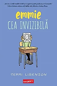 Emmie cea invizibilă (Vol. 1)