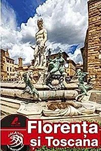 Ghid turistic Florența și Toscana