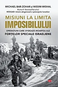 Misiuni la limita imposibilului