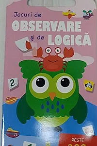 Jocuri de observare și de logică. Prichindeii isteți. Peste 300 de autocolante