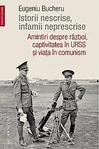 Istorii nescrise, infamii neprescrise