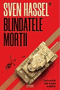 Blindatele morţii (Vol. 2)